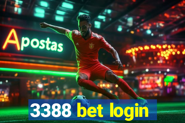 3388 bet login